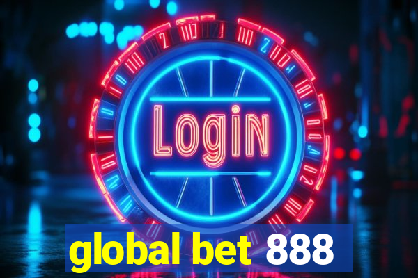 global bet 888